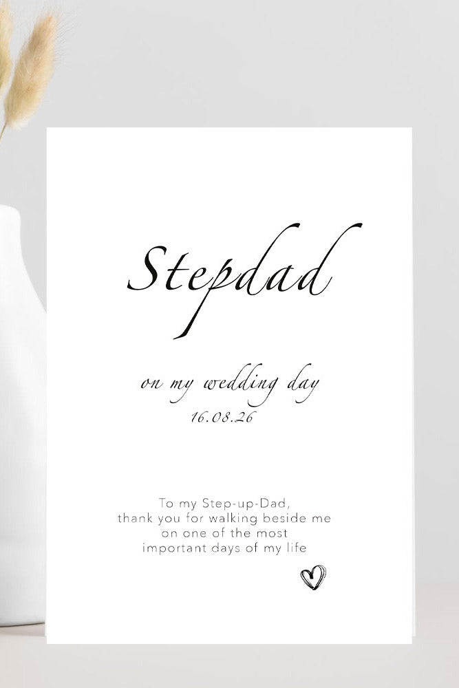 Stepdad, on my wedding day card.