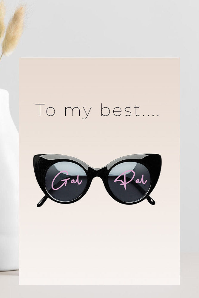 Galentine’s Day greeting card with the phrase “To My Best Gal Pal,” designed to celebrate best friends and friendship.