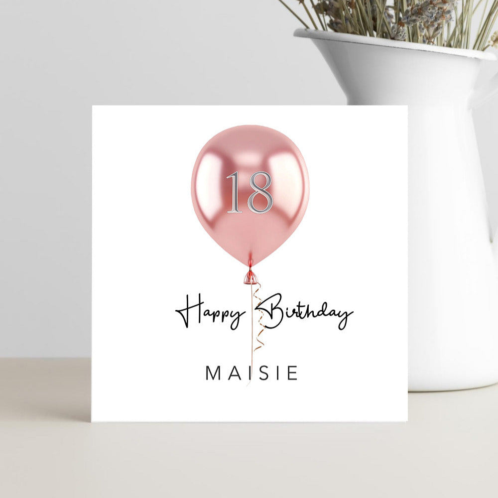 Personalised 18th birthday card for daughter or granddaughter with pink 18th balloon and custom name to celebrate her milestone.