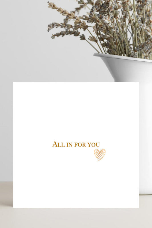 Valentine's Day Card - All In For You
