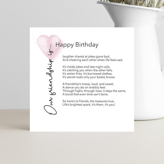 Birthday card with a friendship is quote for best friends.