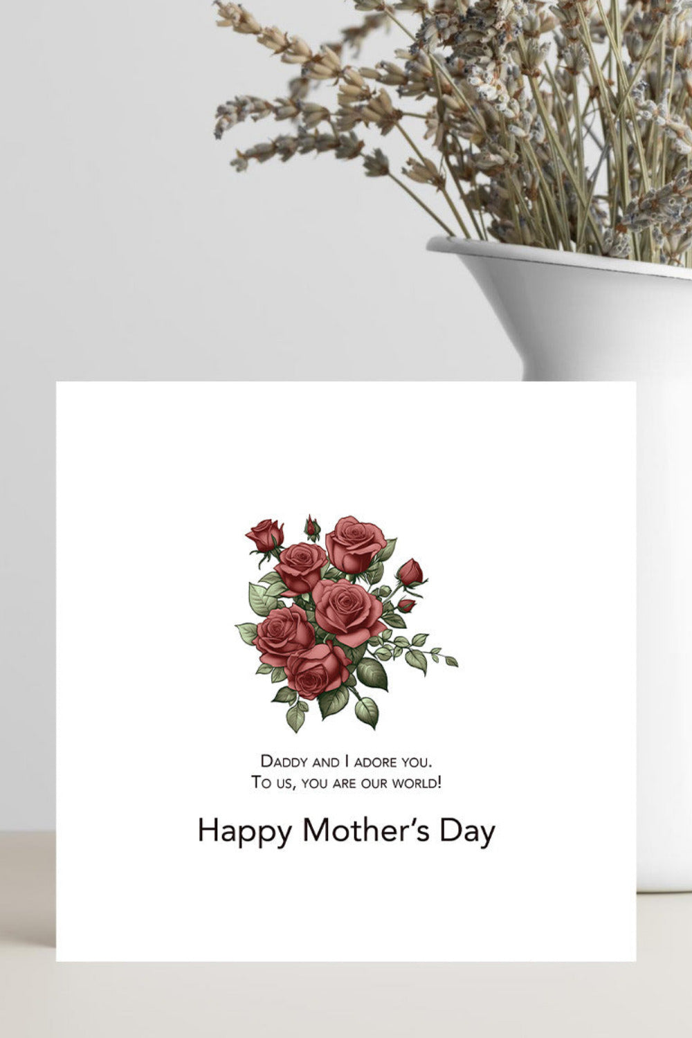 Mother’s Day card from child and father with loving message you are our world