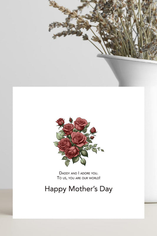 Mother’s Day card from child and father with loving message you are our world