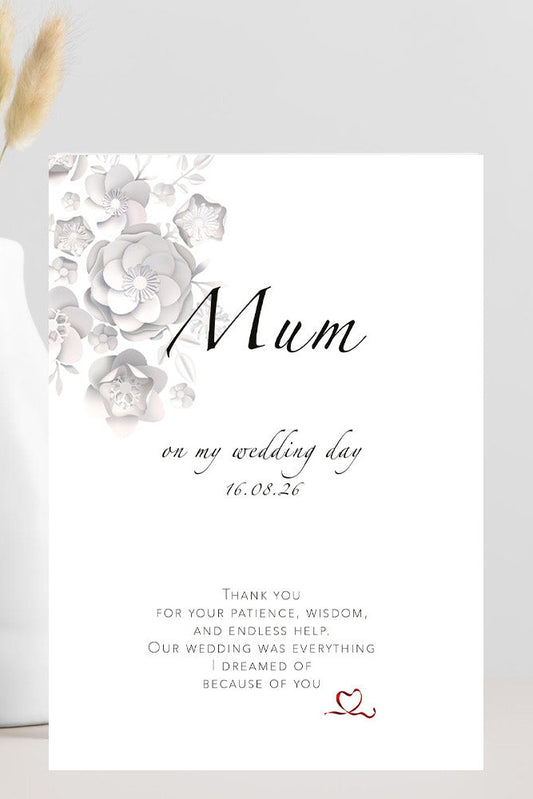 Wedding thank you card from bride to mum thanking her for patience, wisdom and endless help