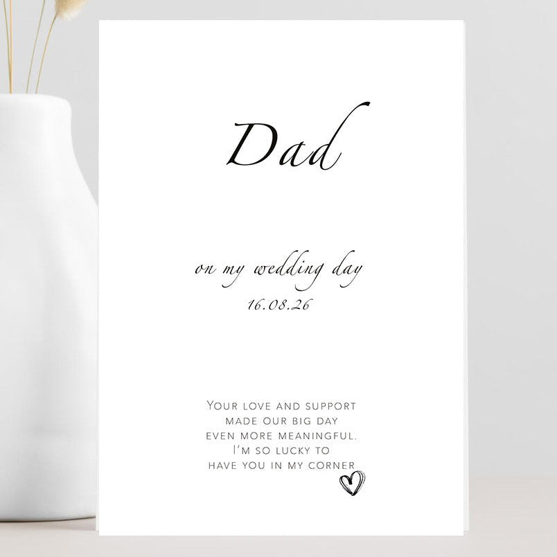 Wedding thank you card for Dad with the caption “Dad, your love and support”