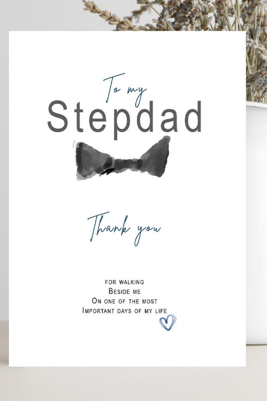 Stepdad, on my wedding day card.