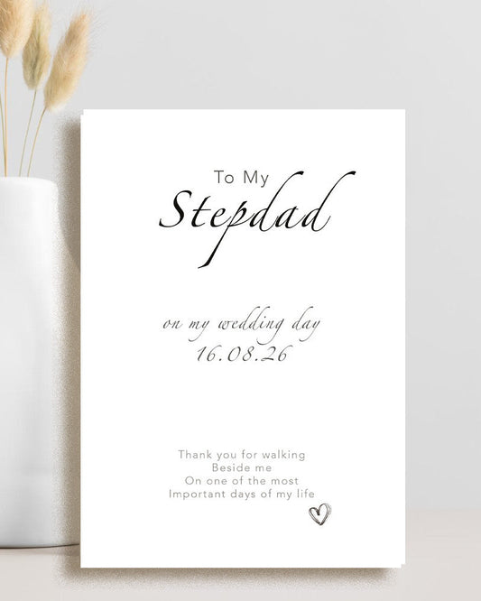 Stepdad, on my wedding day card.