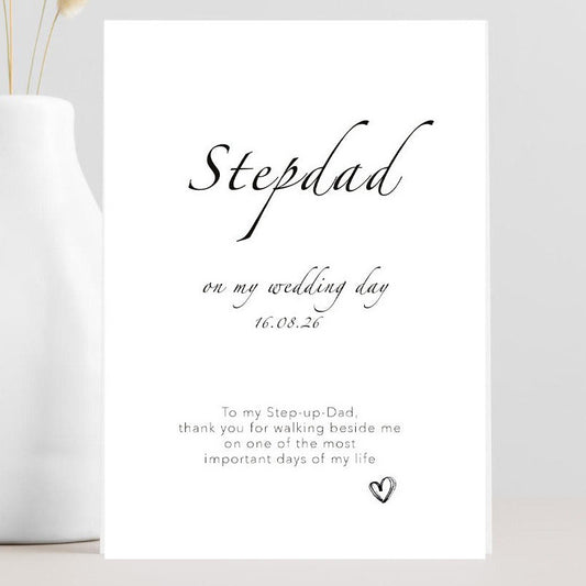 Stepdad, on my wedding day card.l