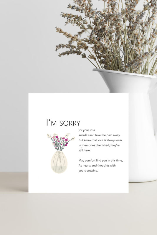 Sympathy Card - I'm Sorry For Your Loss