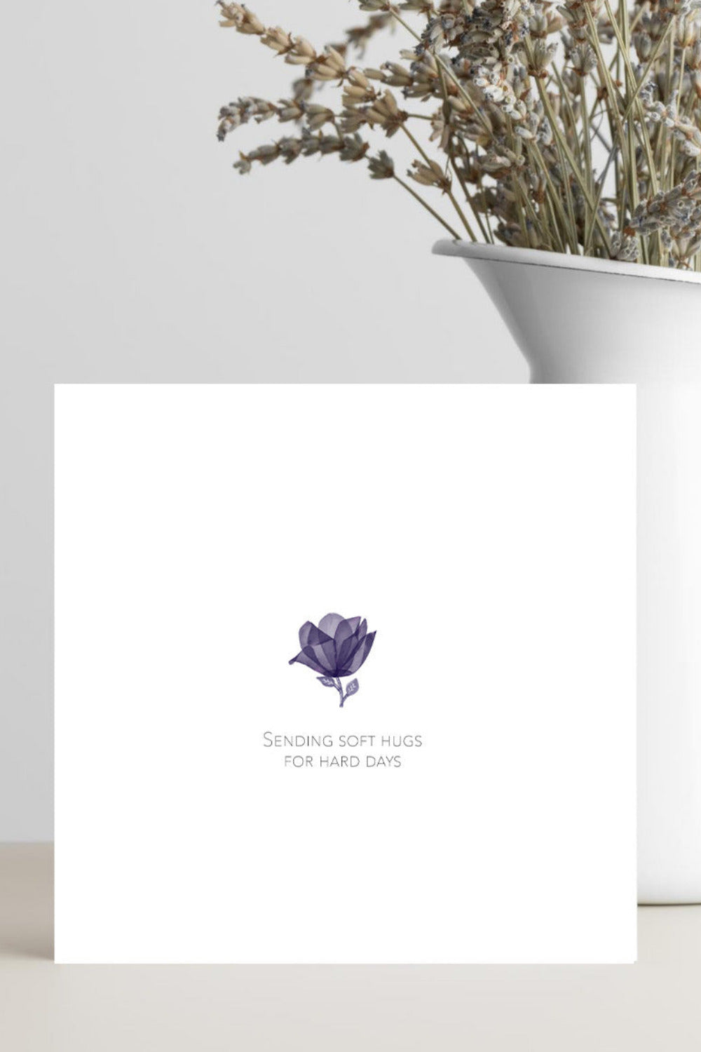 Minimalist sympathy card with the words “Soft hugs for hard days”