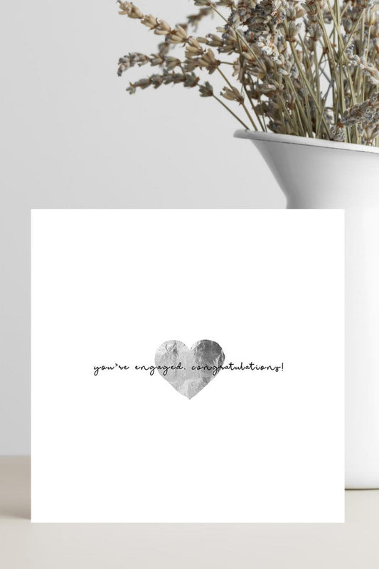 Engagement Card - You’re Engaged Congratulations!