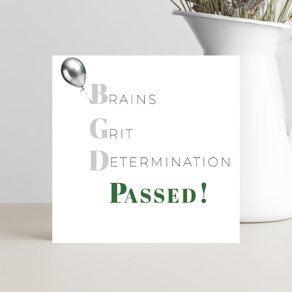 Brains grit determination passed congratulations card