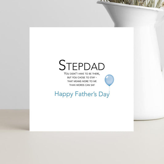 Father’s Day card for stepdad with message about choosing to stay and appreciation