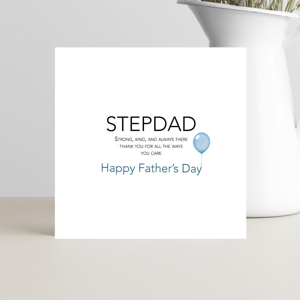Father’s Day card for stepdad with message about being strong kind and always there