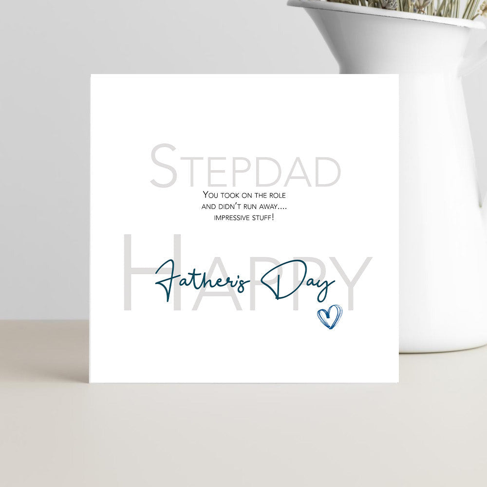 Funny Father’s Day card for stepdad about taking on the role and not running away