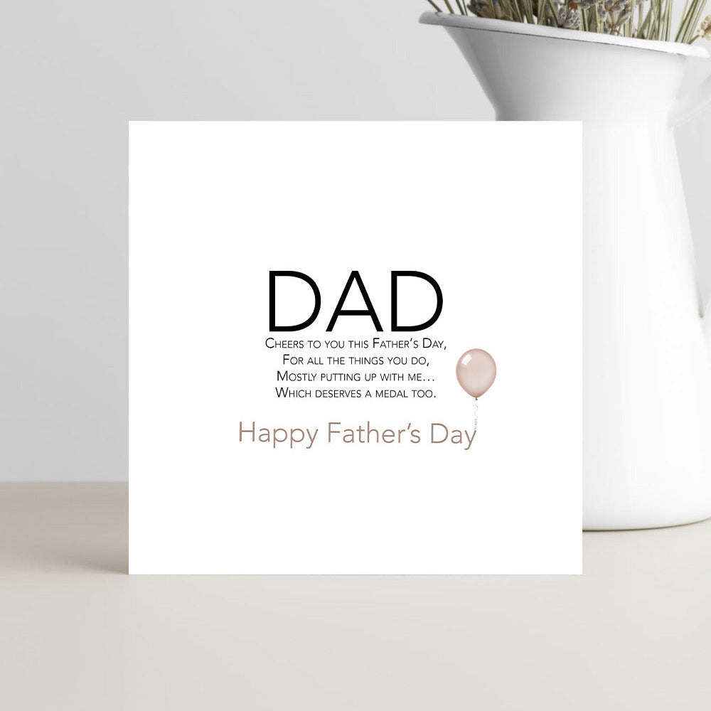 Funny Father’s Day card for dad saying cheers to you for putting up with me