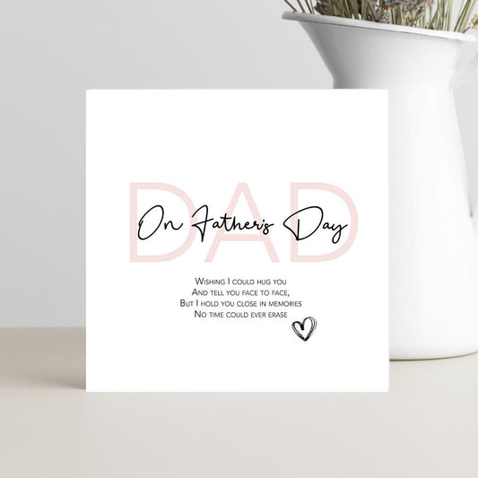 Father’s Day memorial card for dad about missing him and holding memories close