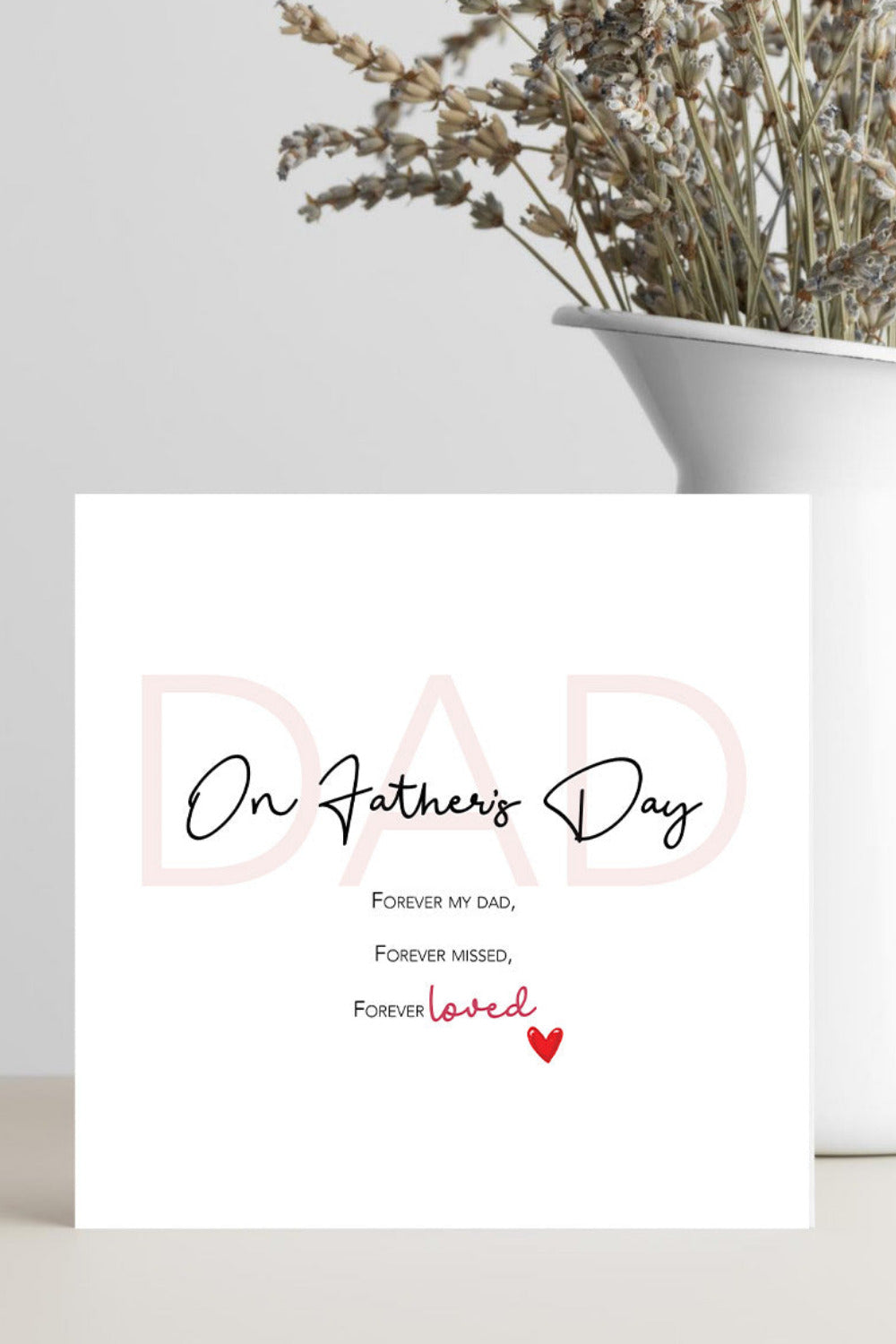 Father’s Day memorial card for dad with forever loved and missed message