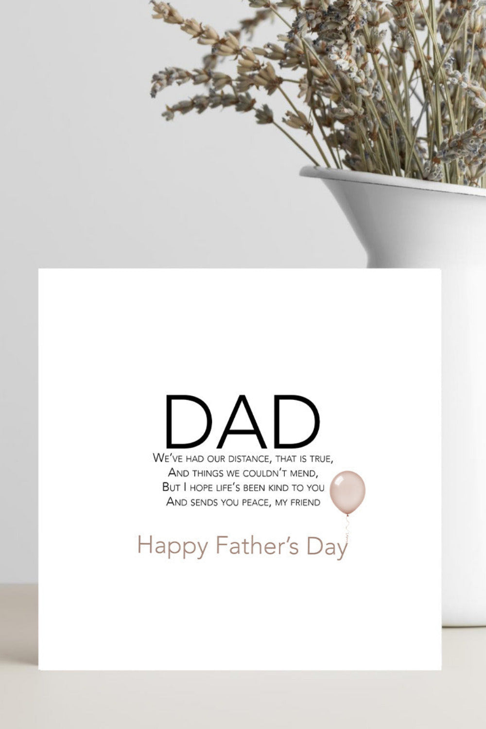 Father’s Day card for dad with verse about distance, acceptance and wishing peace
