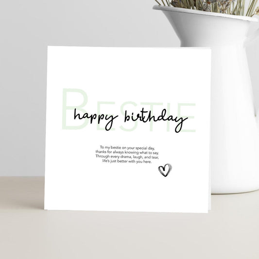 Best friend birthday card featuring the verse "To my bestie on your special day, thanks for always knowing what to say" celebrating a strong friendship bond.