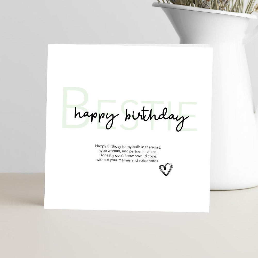 Best friend birthday card featuring the verse "Happy Birthday to my built-in therapist, hype woman, and partner in chaos" celebrating a funny, supportive friendship.