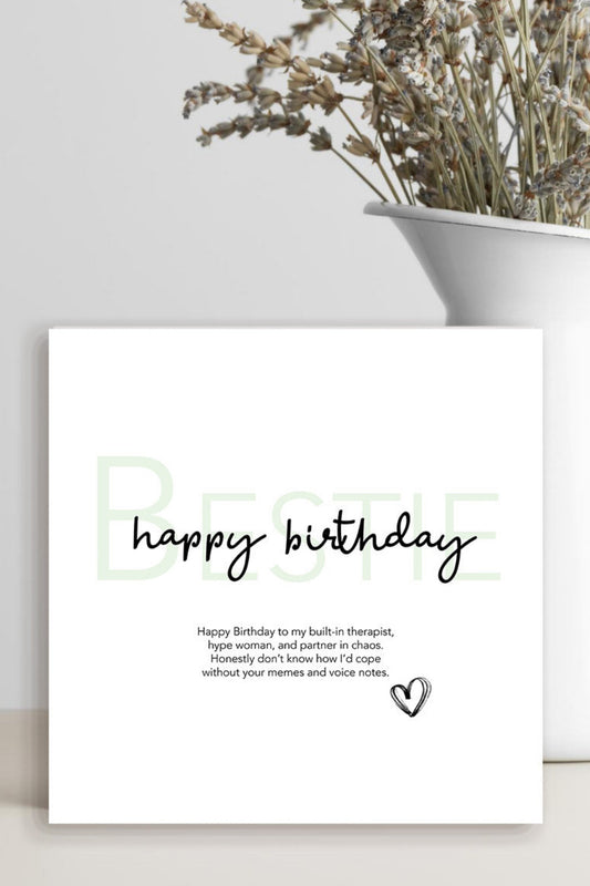 Best friend birthday card featuring the verse "Happy Birthday to my built-in therapist, hype woman, and partner in chaos" celebrating a funny, supportive friendship.