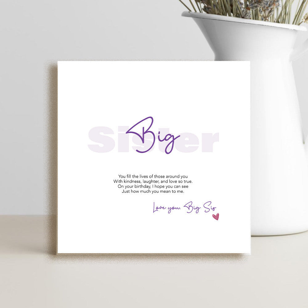 Love You Big Sis birthday greeting card with heartfelt message