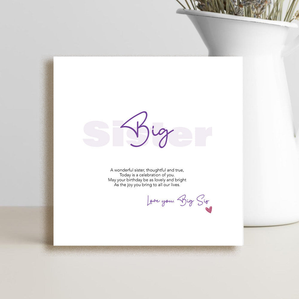 Wonderful sister birthday card featuring a thoughtful verse celebrating her kindness, joy and the special bond shared between sisters.