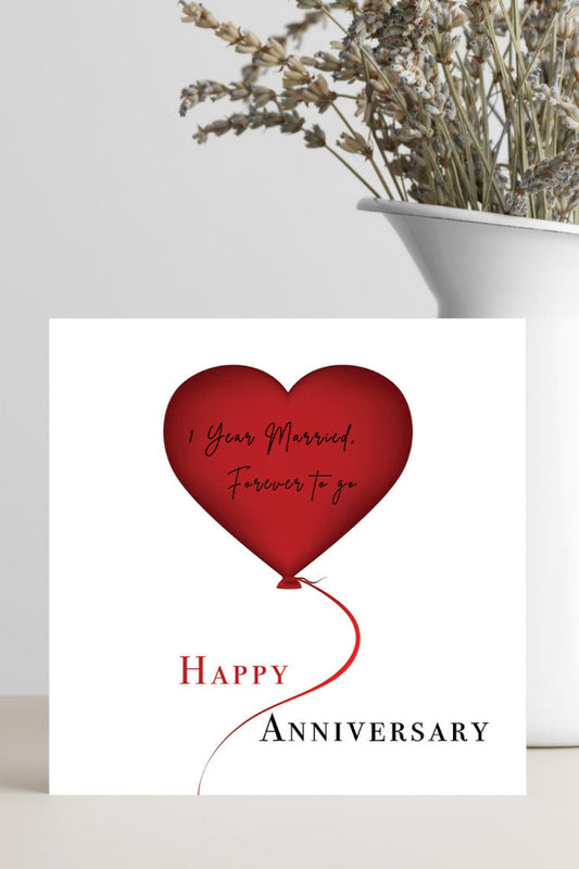  1st anniversary card titled 1 year married, forever to go.