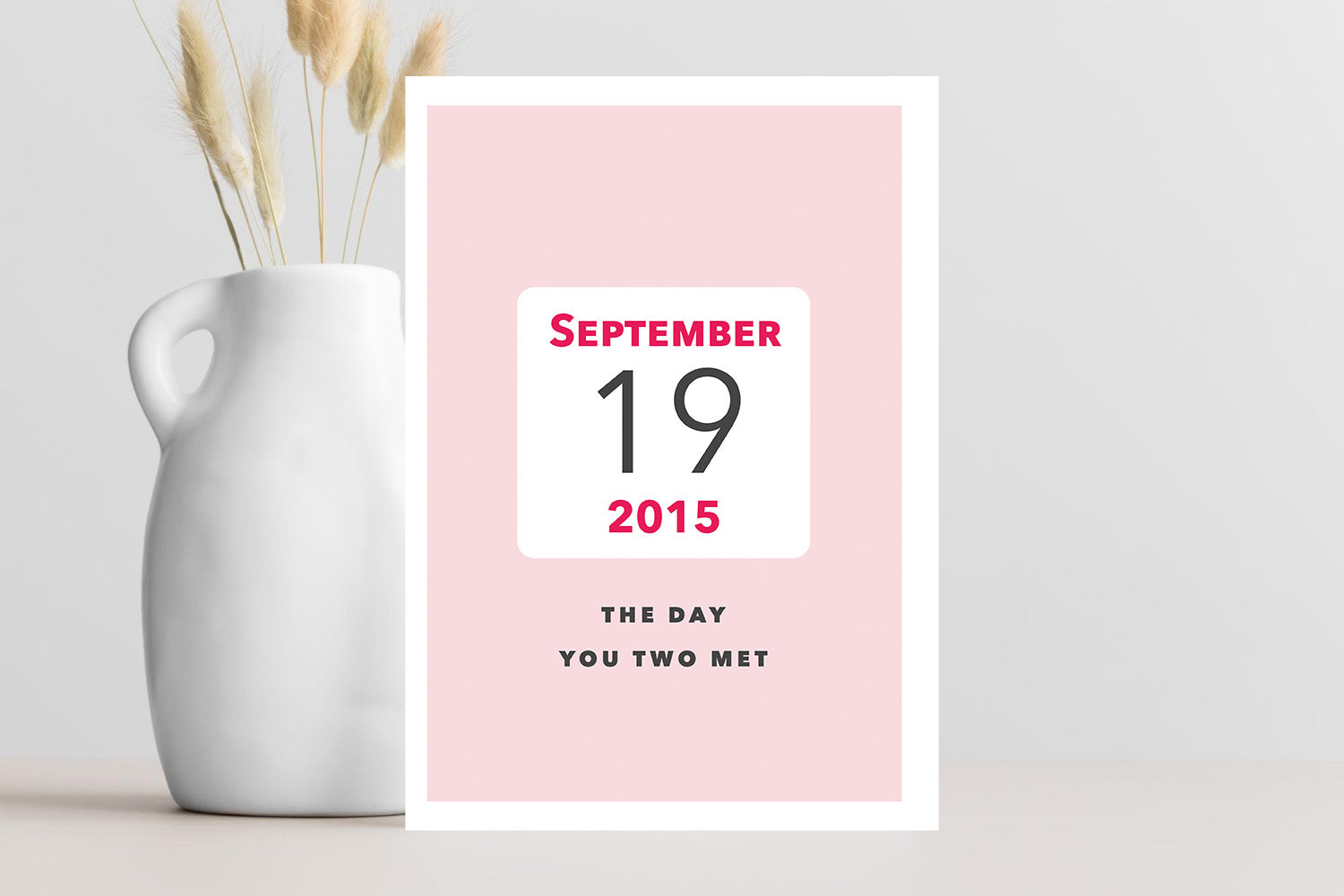 Date personalised card of the day a couple met.  