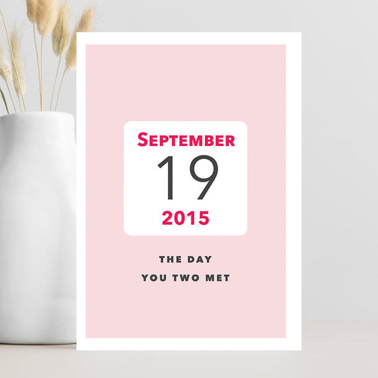 pink personalised keepsake card of the day you two met