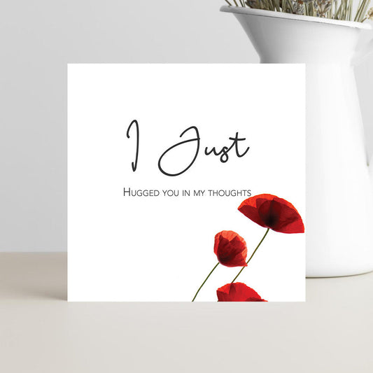 I Just Hugged You in My Thoughts” Card for Loss or Hard Times